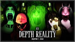 An Depth Reality - Chapter 1 - Solo (Full Walkthrough) | Roblox