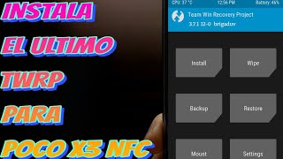 TWRP 3.7.1 PARA POCO X3 NFC [TE ENSEÑO A INSTALARLO DE DOS FORMAS DIFERENTES]
