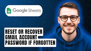 How To Reset Or Recover Gmail Account Password If Forgotten [2026 Guide]
