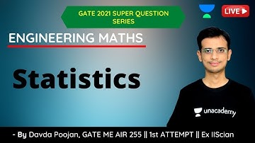 L 16 | Statistics | Engineering Maths | GATE & ESE 2021 ME (Mechanical) | Davda Poojan