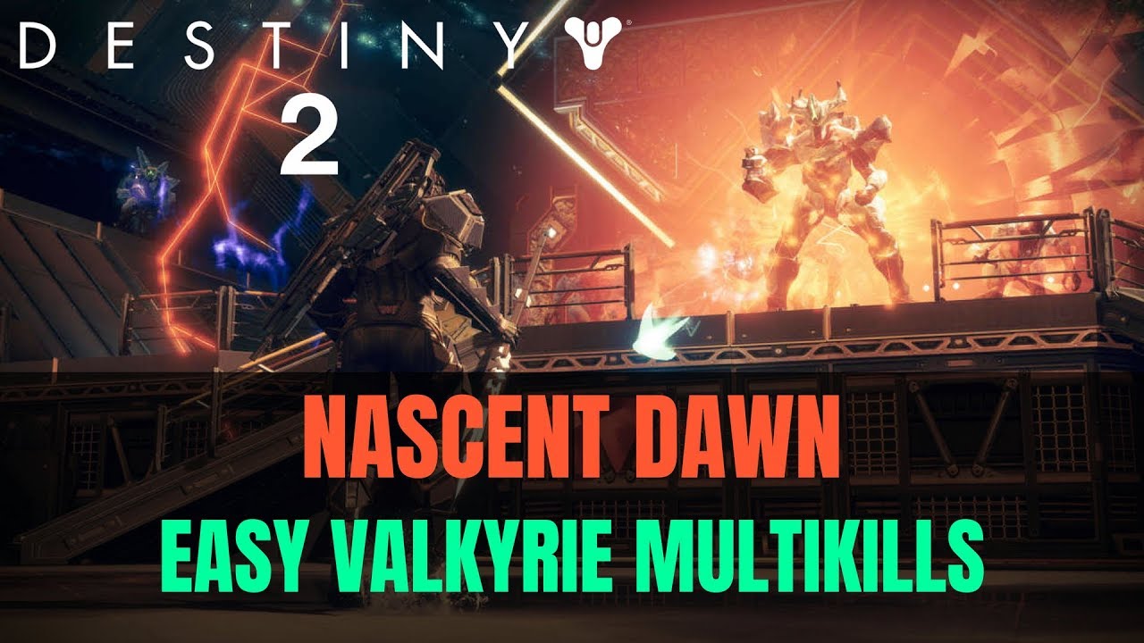 Destiny 2 Nascent Dawn Easy Valkyrie Javelin Multikills Will Of