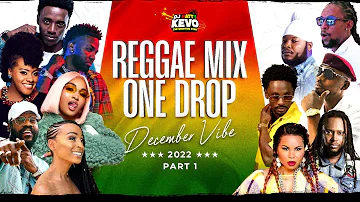 Reggae Mix 2022 [One Drop December Vibe]Part.1 Busy Signal,Jah Cure,Alaine,Cecile,Tarrus Riley &More