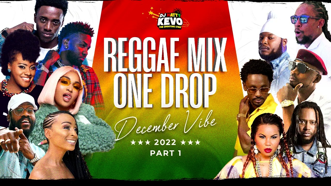 Reggae Mix 2022 [One Drop December Vibe]Part.1 Busy Signal,Jah Cure,Alaine,Cecile,Tarrus Riley &More