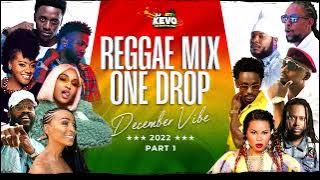 Reggae Mix 2022 [One Drop December Vibe]Part.1 Busy Signal,Jah Cure,Alaine,Cecile,Tarrus Riley &More