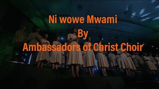 Niwowe Mwami Yesu - Ambassadors of Christ Choir ( Video Lyrics)