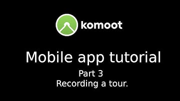 Komoot mobile app (recording a tour)