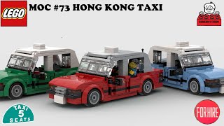 LEGO MOC #73 Hong Kong Taxi, 樂高香港的士