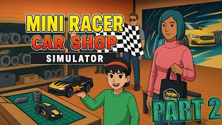 Mini Racer Car Shop Simulator Part 2 – Bigger Builds, Faster Races & More Sales! screenshot 5