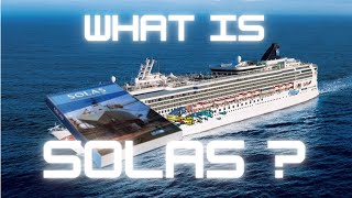 SOLAS - What is SOLAS 1974? - SOLAS Convention