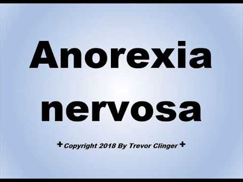anorexia nervosa pronunciation