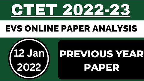 CTET 12 janaury Paper solution ll ctet previous year paper analysis ll evs paper part 1 ll pc