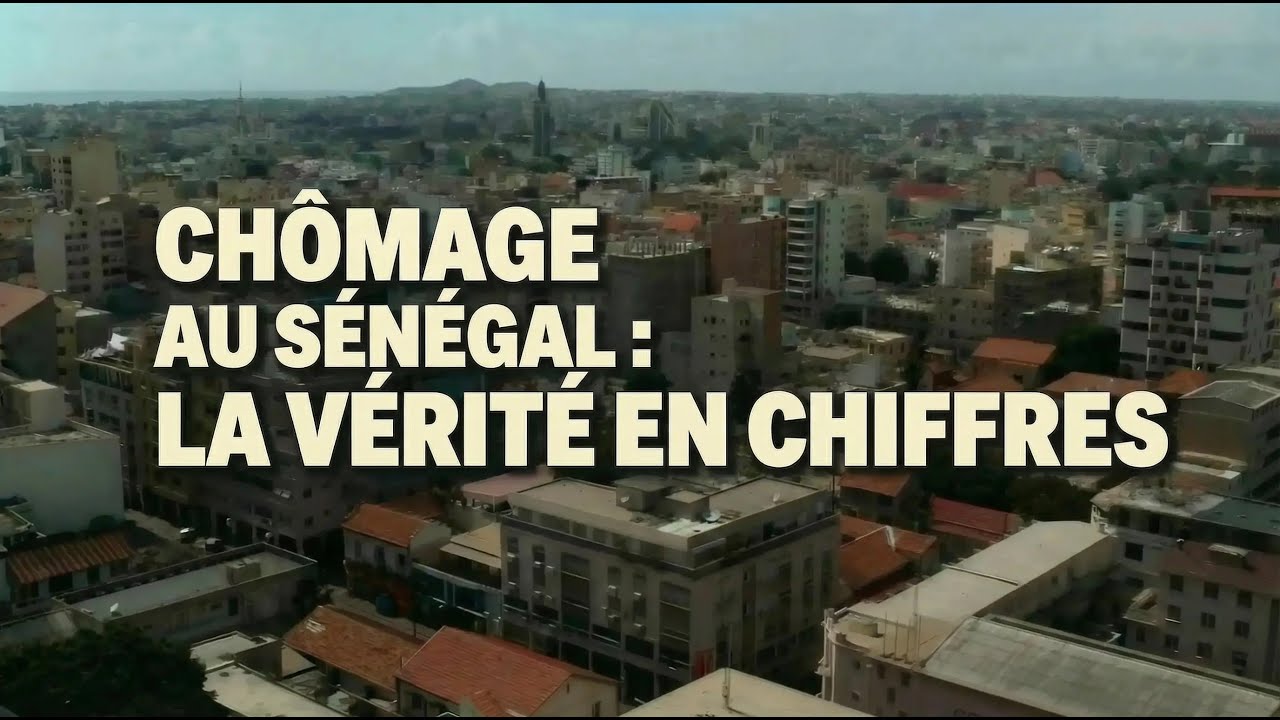 Le chômage au Sénégal expliqué en chiffres (2025) 