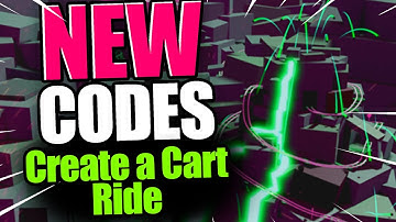 Create a Cart Ride CODES - How to redeem codes in Roblox Create a Cart Ride (New Update 2023)