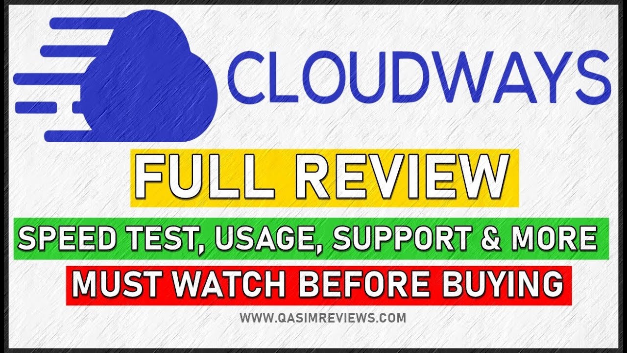 Cloudways Review 2026 - Pros & Cons, Speed Test, Demo, Support & Details of Cloudways