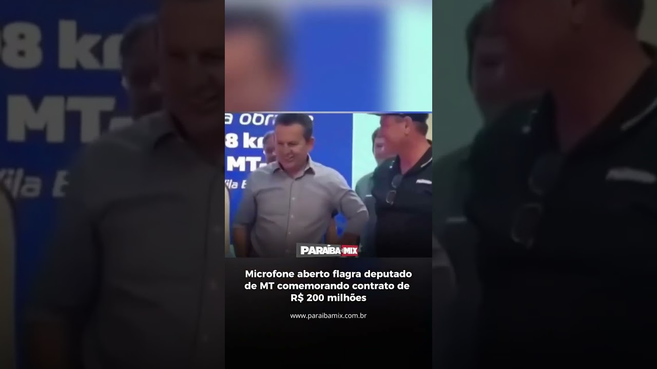 Microfone aberto flagra deputado de MT comemorando contrato de R$ 200 milhões