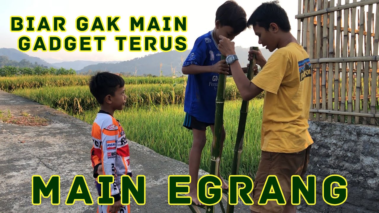  PERMAINAN  TRADISIONAL Ngajarin Anak  Anak  Main Egrang 