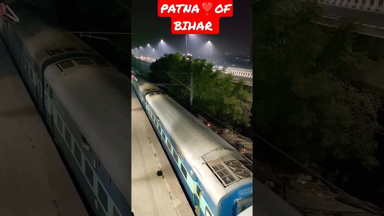 patliputra junction night view || patna ❤️ of bihar || 