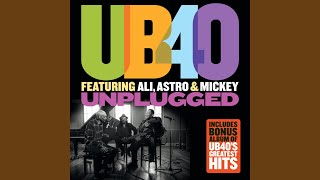Video thumbnail of "UB40 - Homely Girl (Unplugged)"