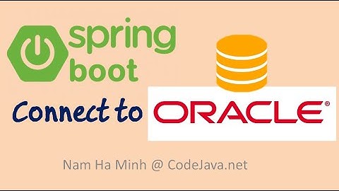 Spring Boot Connect to Oracle Database Example