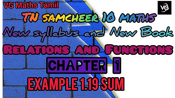 10 maths New Book Relations and Functions chapter1 Example 1.19 sum l21l @vg-mathstamil1554