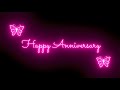 🥀 happy anniversary song status 🥀 | happy anniversary whatsapp status | happy anniversary status 🎉