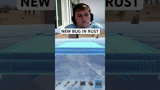 new bug in rust #rust #rustgame #rustclips #rustshorts