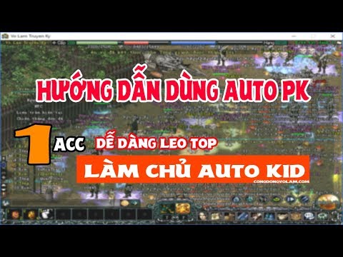 Hướng Dẫn Setup Auto PK Kid Chơi ... - Sanotovietnam.com.vn