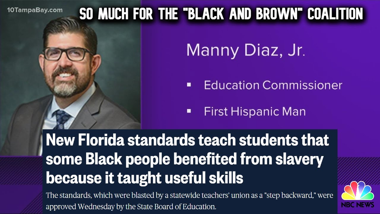 Florida will teach slavery was "beneficial" to Black People.