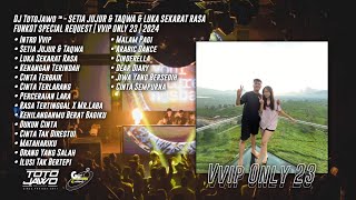 DJ TotoJawo ™ - '' SETIA JUJUR & TAQWA '' FUNKOT SPECIAL REQUEST [ Vvip Only 23 ] 2024