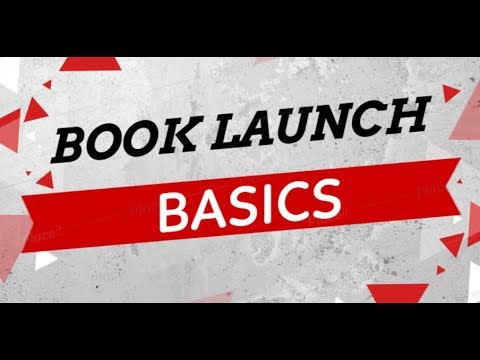 The Book Launch Basics
