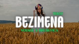 Voyage x Breskvica - Bezimena (Tekst/Lyric Video)
