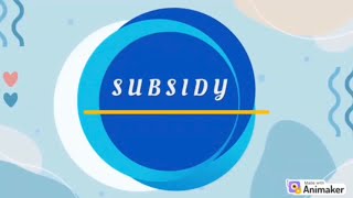 ECO 162 : SUBSIDY