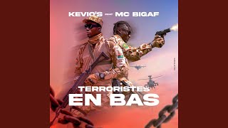 Terroristes En Bas (feat. MC Bigaf)