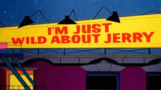 Loco por Jerry (I'm Just Wild About Jerry) Redoblaje