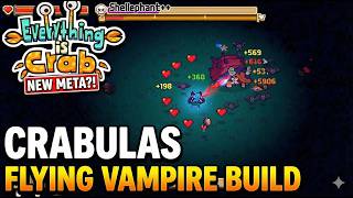 Flying Vampire Crab - This Build Destroys Everything