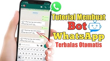 Tutorial Cara Membuat Bot WhatsApp Membalas Pesan Otomatis