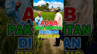 ADAB MENTAN AMRAN DI HADAPAN PRESIDEN PRABOWO! #prabowo #mentanamran