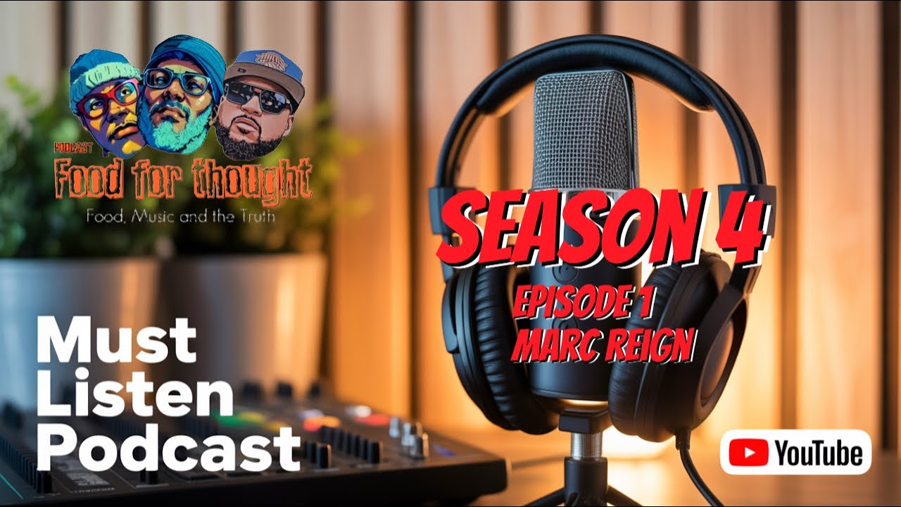 Marc Reign Goes OFF | Food For Thought Season 4 Starts