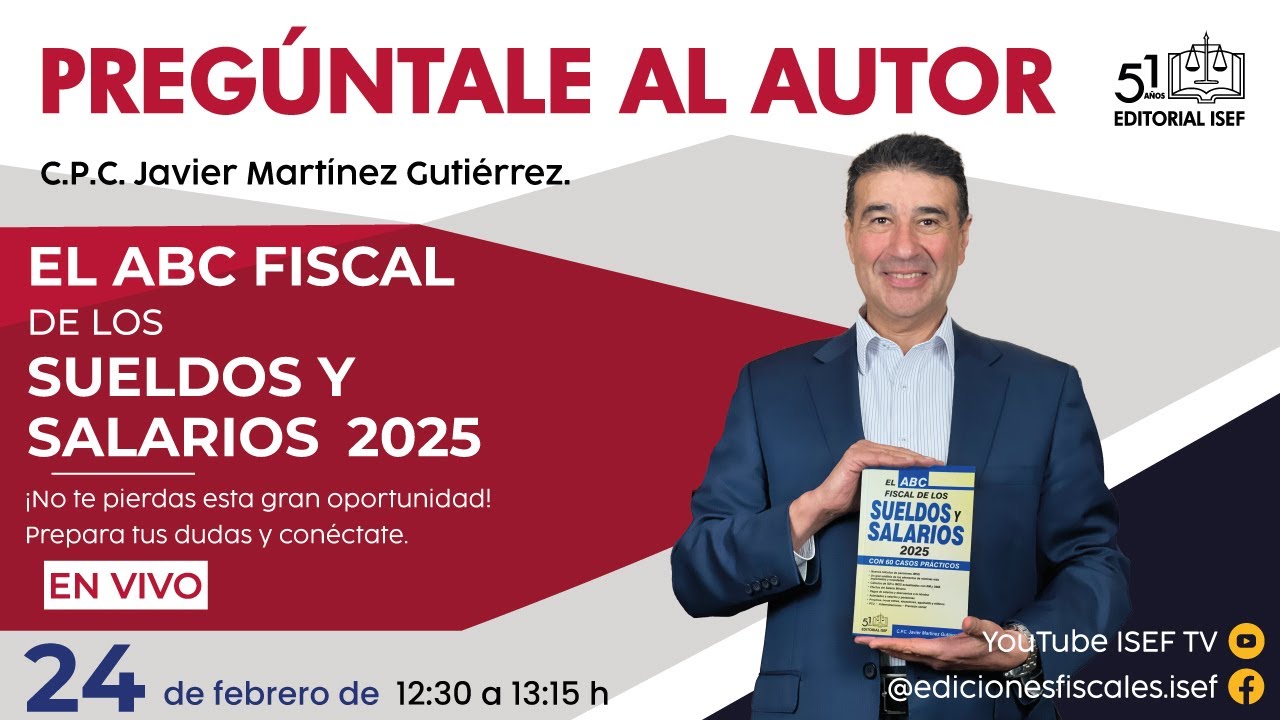 EL ABC FISCAL DE LOS SUELDOS Y SALARIOS 2025 - YouTube