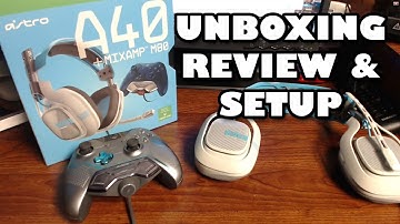 Astro A40 Unboxing, Setup, and Review!