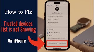 Trusted Devices List is Not Available on iPhone/iPad? Here’s The Fix! Net Worth