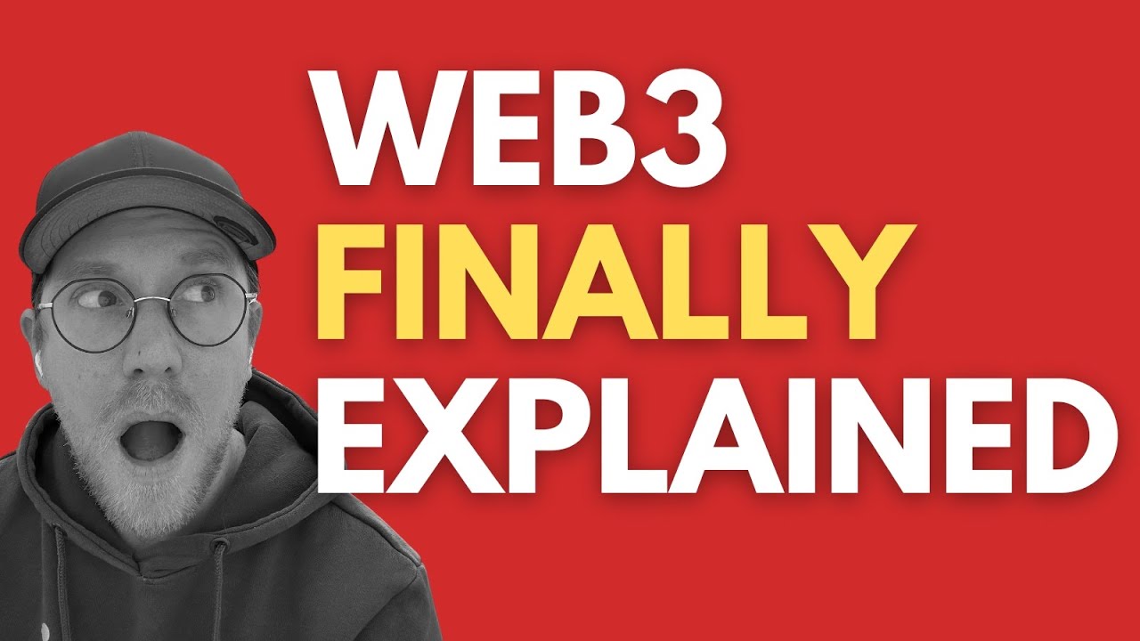 Web3 Explained: What Business Leaders Need To Know - YouTube