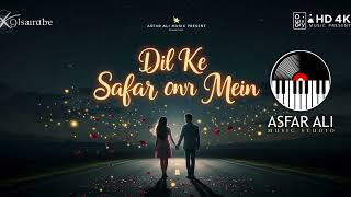 Download Lagu Dil Ke Safar Mein | New Romantic Song 2025 Female version | Asfar Ali Music | Official Audio MP3