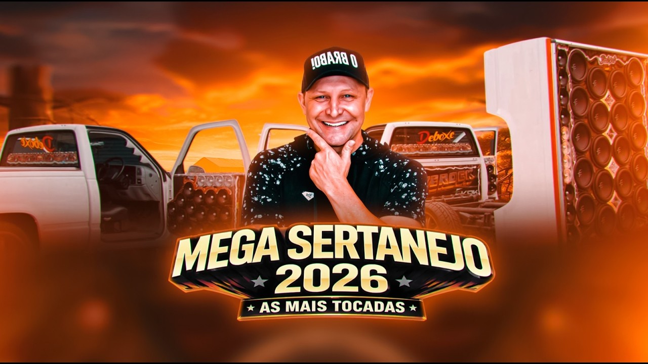 MEGA SERTANEJO 2026 - AS MAIS TOCADAS (Dj André Zanella) - YouTube
