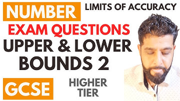 Upper and Lower Bounds Exam Questions | Limits of Accuracy | Error Intervals