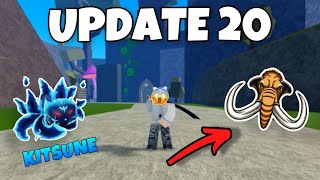 😱UPDATE 20 - New Kitsune Fruit & Dark Blade V4 and more! ( Blox