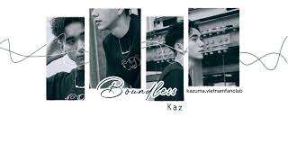 [LYRICS + VIETSUB] Boundless - Kaz (INTERSECTION) / Kazuma Mitchell