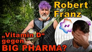 💊 REALLY? Robert Franz claims "Vitamin D" is against pharmaceuticals! @MrRobertFranz screenshot 4