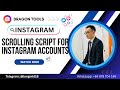How to Set Up a Scrolling Script to Warm Up Multiple Instagram Accounts Automatically