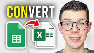 How To Convert Google Sheet To Excel File - Full Guide